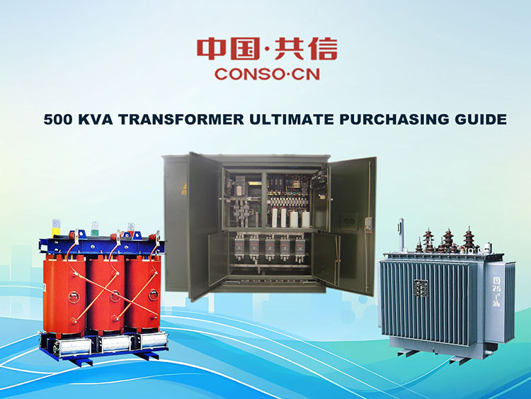 Hướng dẫn mua máy biến áp 500 kva cơ bản